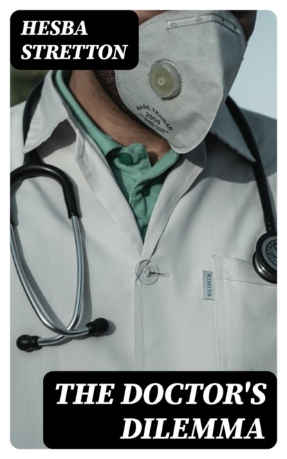 The Doctor's Dilemma