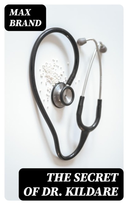 The Secret of Dr. Kildare