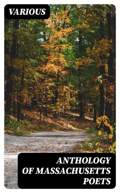 Anthology of Massachusetts Poets