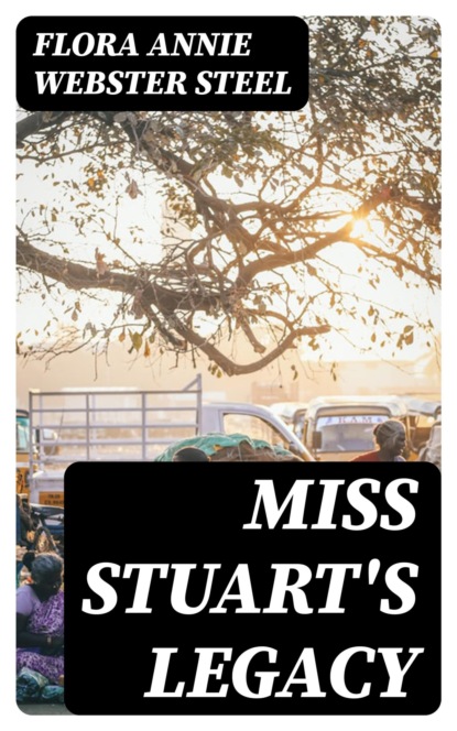 Miss Stuart's Legacy
