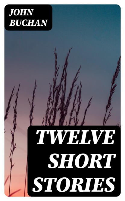 Twelve Short Stories