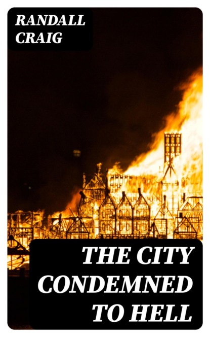 The City Condemned to Hell