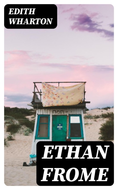 Ethan Frome