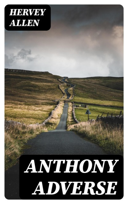 Anthony Adverse