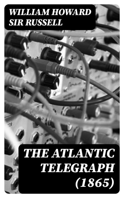The Atlantic Telegraph (1865)