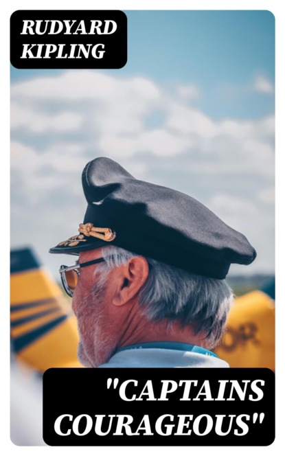 "Captains Courageous"