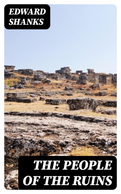 The People of the Ruins