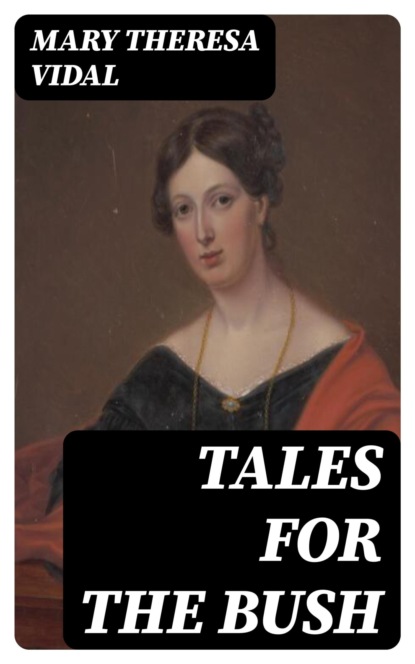 Tales for the Bush