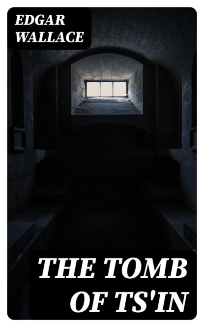The Tomb of Ts'in