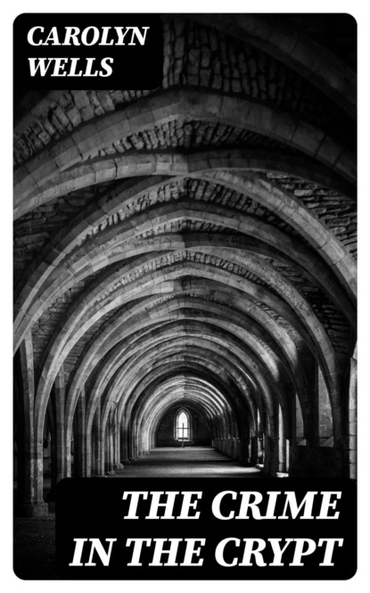 The Crime in the Crypt