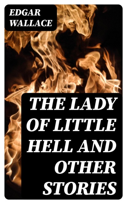 The Lady of Little Hell and Other Stories