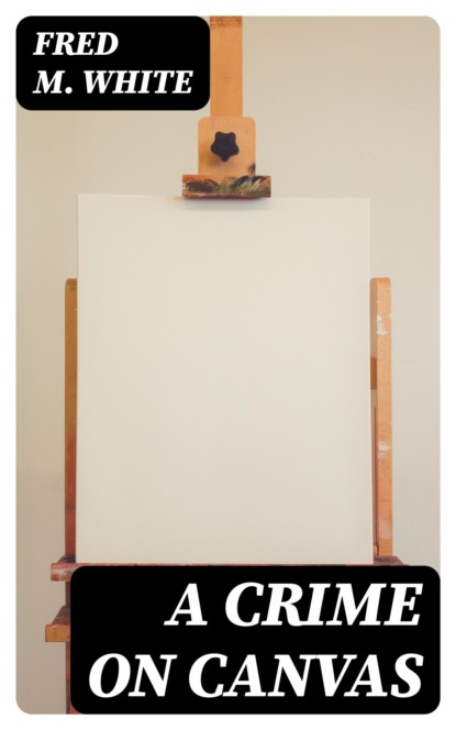A Crime On Canvas