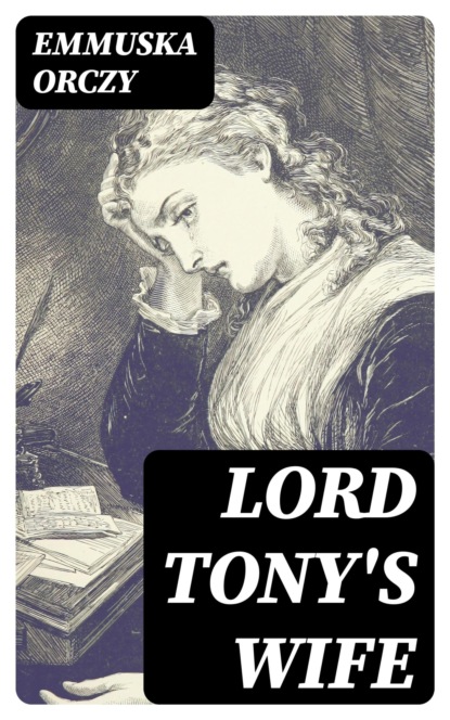 Lord Tony's Wife