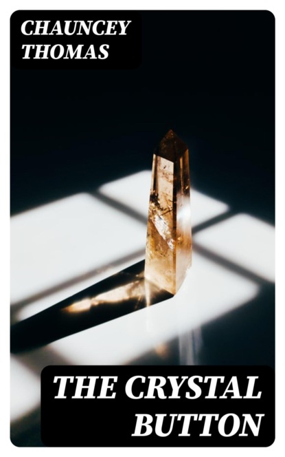 The Crystal Button