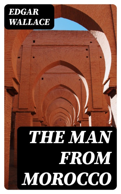 The Man from Morocco