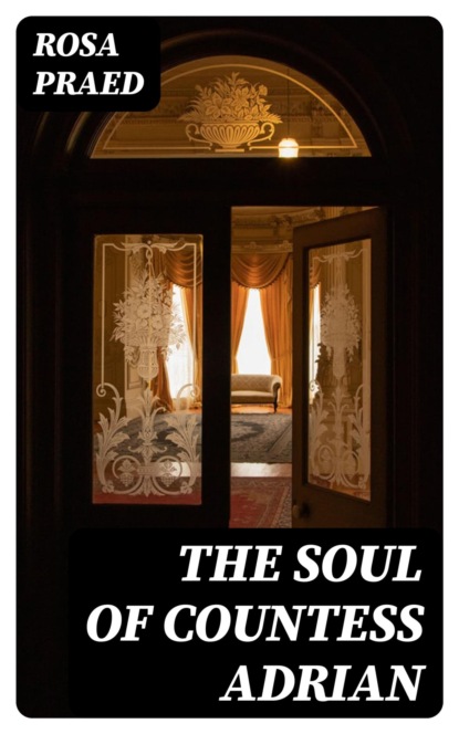 The Soul of Countess Adrian