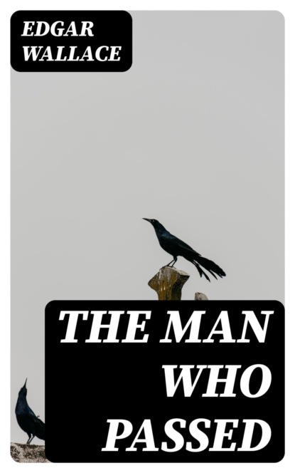 The Man Who Passed
