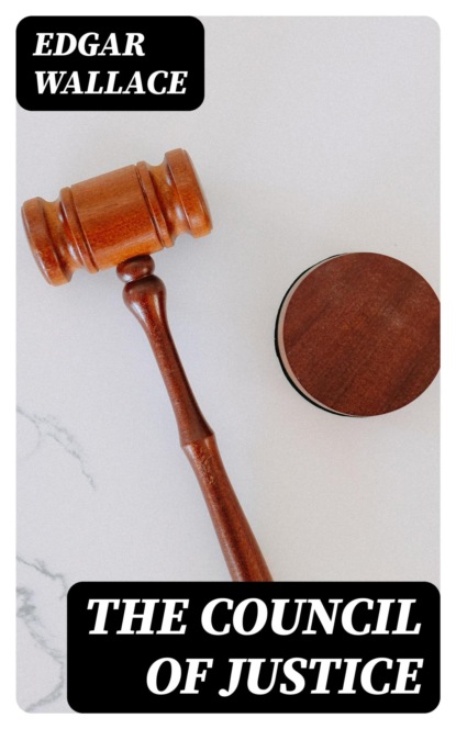 The Council of Justice