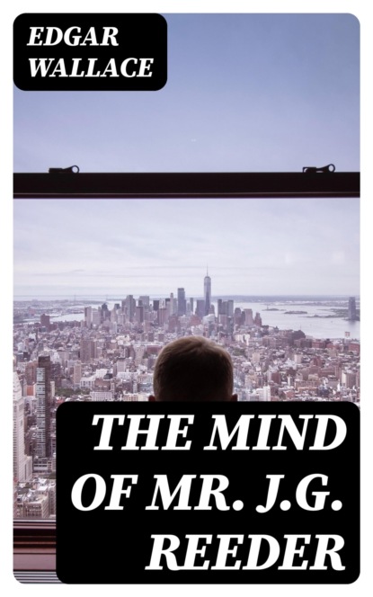 The Mind of Mr. J.G. Reeder