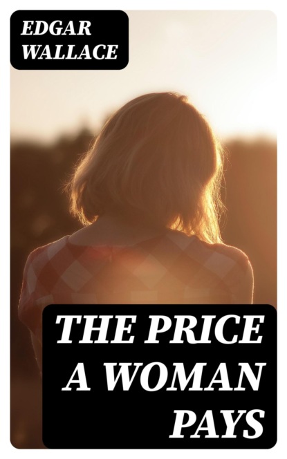 The Price a Woman Pays