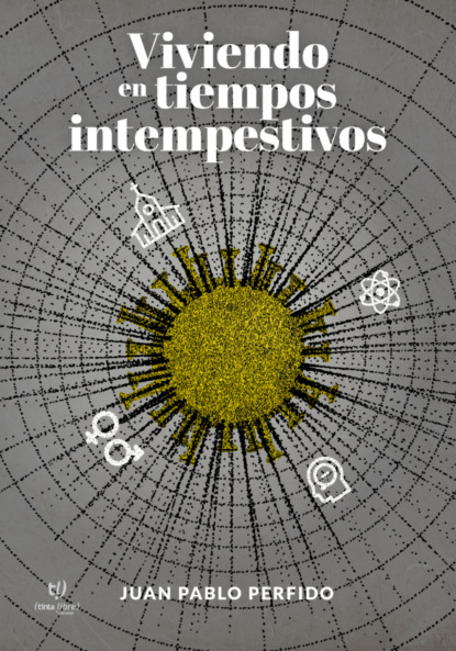 Viviendo en tiempos intempestivos