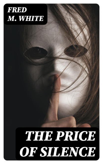 The Price of Silence