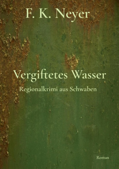 Vergiftetes Wasser