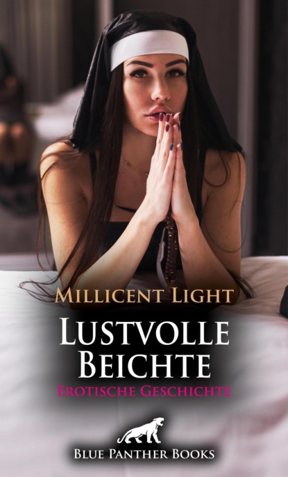 Lustvolle Beichte | Erotische Geschichte