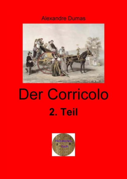 Der Corricolo, 2. Teil