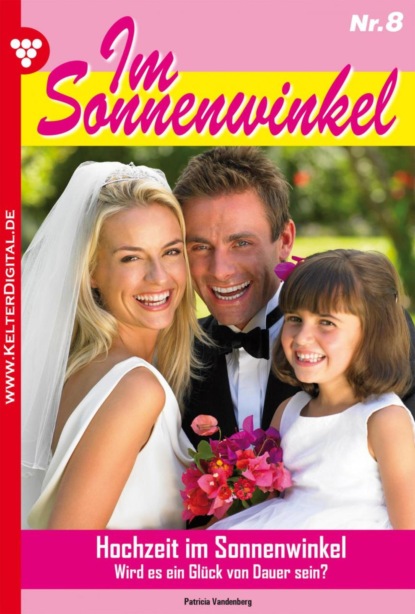 Hochzeit im Sonnenwinkel