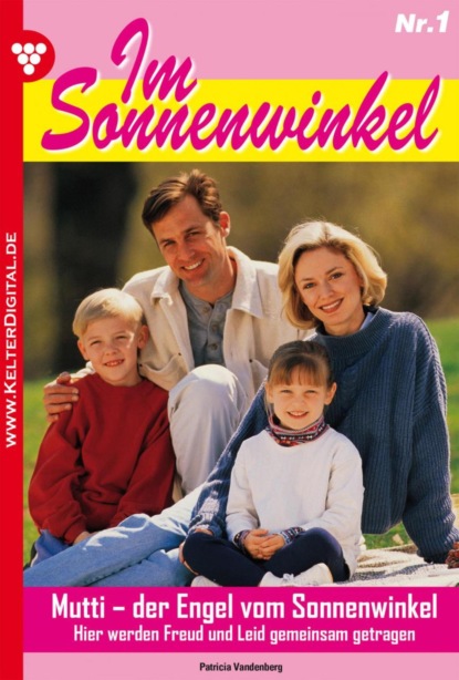 Mutti – der Engel vom Sonnenwinkel