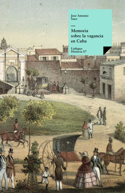 Memoria sobre la vagancia en Cuba