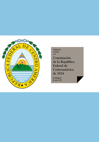 Constitución de las Provincias Unidas del Centro de América