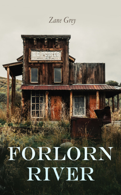 Forlorn River