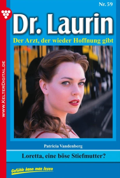 Loretta, eine böse Stiefmutter?