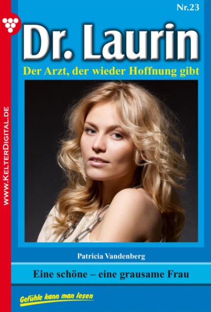 Eine schöne – eine grausame Frau