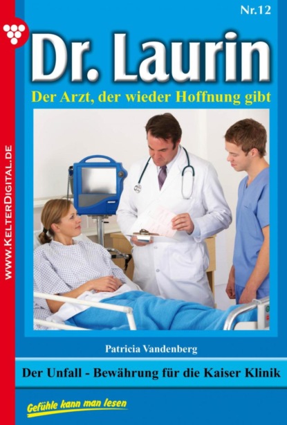 Der Unfall – Bewährung für die Kayser-Klinik