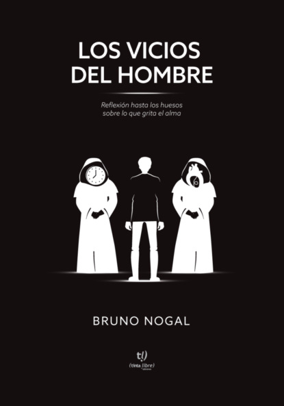 Los vicios del hombre