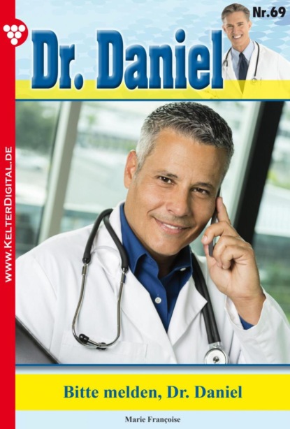 Bitte melden, Dr. Daniel