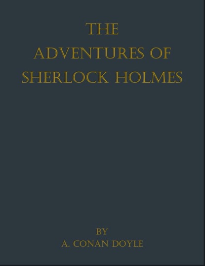 The Adventures of Sherlock Holmes