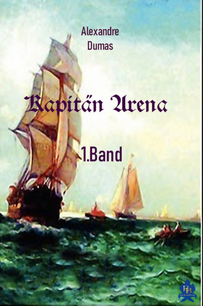 Kapitän Arena - 1. Band 