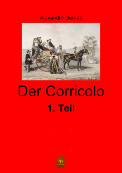 Der Corricolo - 1. Teil 