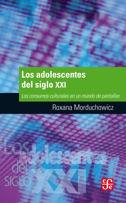 Los adolescentes del siglo XXI