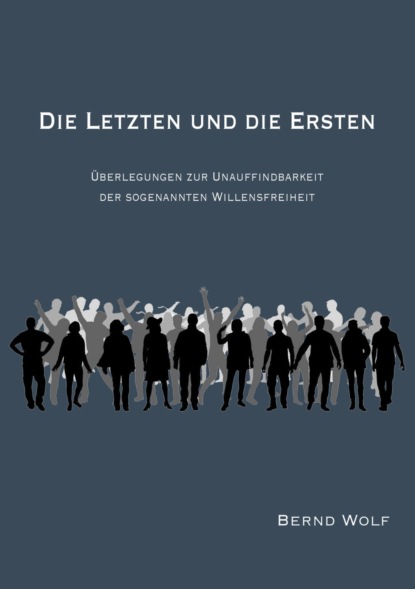 DIE LETZTEN UND DIE ERSTEN