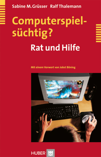 Computerspielsüchtig?