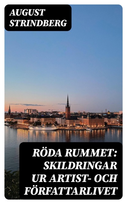 Röda rummet: Skildringar ur artist- och författarlivet