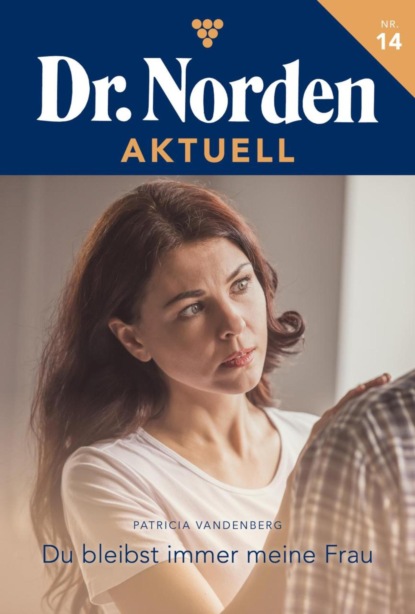 Du bleibst immer meine Frau