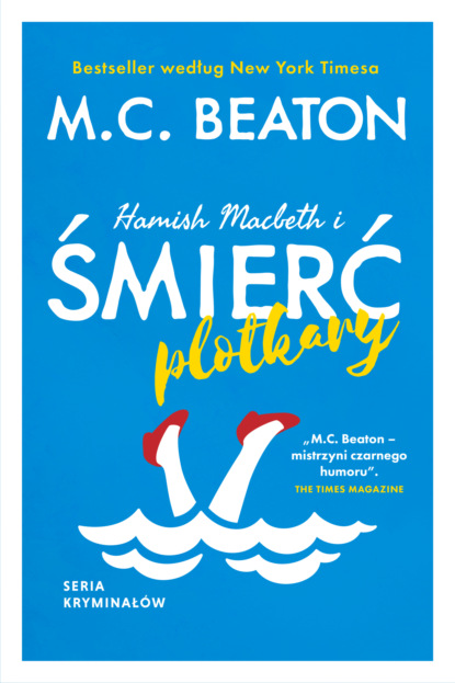 Hamish Macbeth i śmierć plotkary