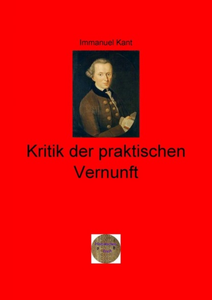 Kritik der praktischen Vernunft