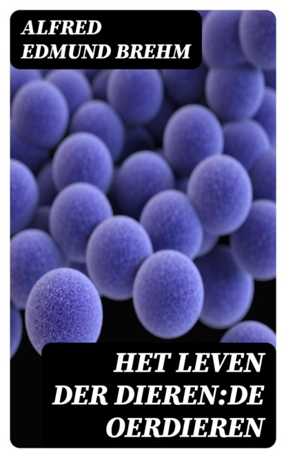 Het Leven der Dieren:De Oerdieren